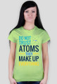 Don't trust atoms - koszulka chemiczna