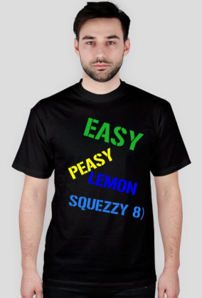 EASY PEASY LEMON SQUEZZY
