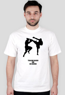 Train Hard or go Home