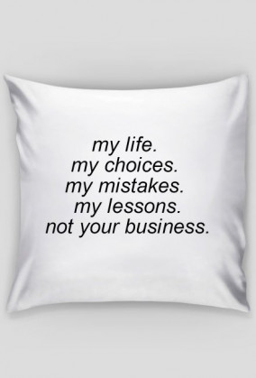my life.