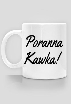 Poranna Kawka!-Kubek