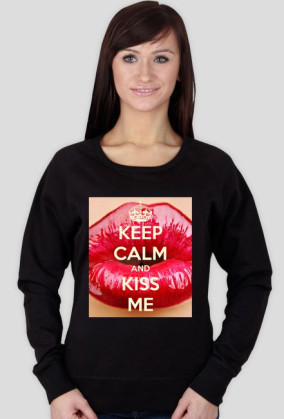 Kiss me