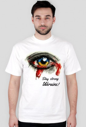 Stay strong Ukraine!