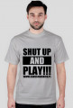 SHUT UP AND PLAY