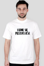 Ładnie się prezentujesz męska 2