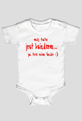 mój tato jest księdzem...