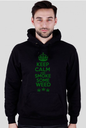 Keep Calm and Smoke Some Weed - marihuana Bluza Męska