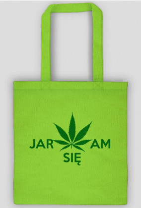 Jaram Się Torba - Marihuana - konopia - trawka