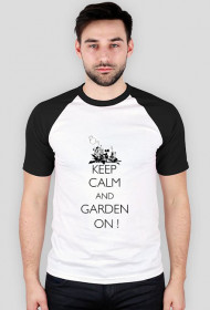 Keep Calm and Garden ON!
