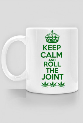 Keep Calm and Roll the Joint- Kubek - marihuana - slang - trawka - ganja