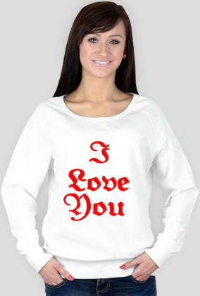 Bluza Damska I Love You
