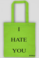 I HATE YOU