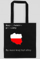 By silna była Polska