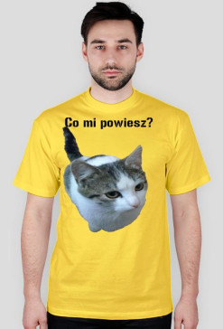 Koszulka Męska Co mi powiesz? Jednostronna