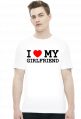 Koszulka I love my girlfriend