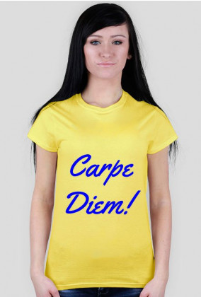 Koszulka Damska Carpe Diem! Chwytaj Dzień!