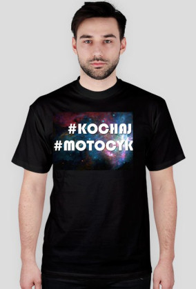 #KOCHAJ #MOTOCYKLE - T-Shirt