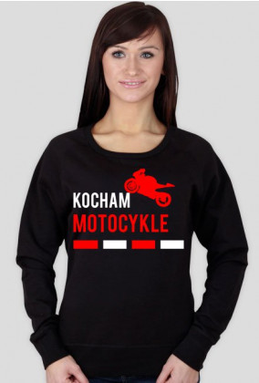 Bluza Kocham Motocykle V1-Women
