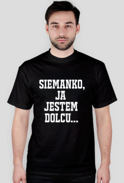 Siemanko ja... - biały napis