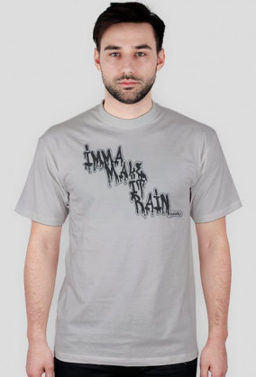 GRAFFITI - IMMA MAKE IT RAIN