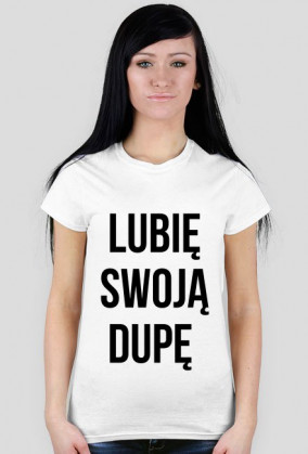 Lubię Swoją Dupę