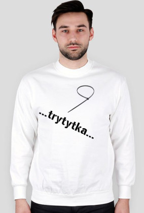 ...trytytka... - Bluza Męska