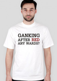 Koszulka Ganking after red - biała
