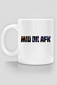 Kubek ,,Mid or Afk''