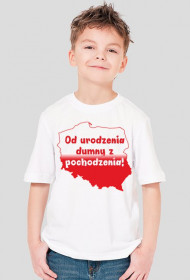 Od urodzenia dumny z pochodzenia!