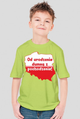 Od urodzenia dumny z pochodzenia!