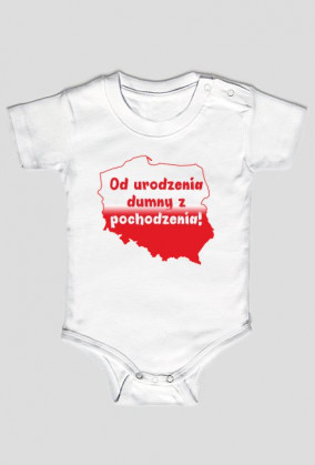 Od urodzenia dumny z pochodzenia!