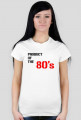 Product of the 80's