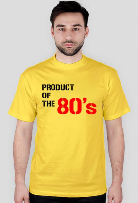 Product of the 80's