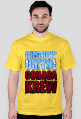 CHŁODNY UMYSŁ GORĄCA KREW