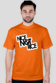 KOSZULKA "NICE NOT RACE "