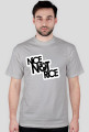 KOSZULKA "NICE NOT RACE "