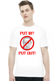 Koszulka anty Putin - Put In Put Out