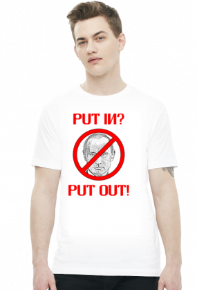 Koszulka anty Putin - Put In Put Out