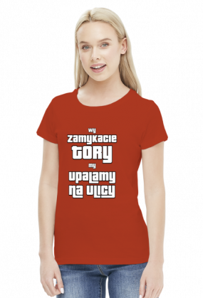 8 wersji kolorystycznych. Wy zamykacie tory my upalamy na ulicy