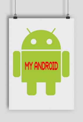 Plakat ,,My Android"