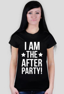I am the after party