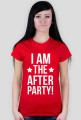 I am the after party