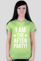 I am the after party
