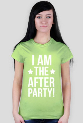 I am the after party