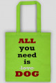 All you need...