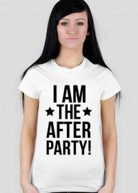 I am the after party