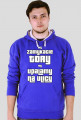 BLUZA Wy zamykacie tory my upalamy na ulicy