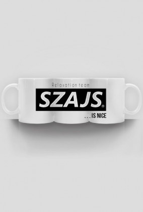 SZAJS IS NICE