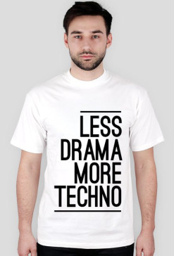 Less drama