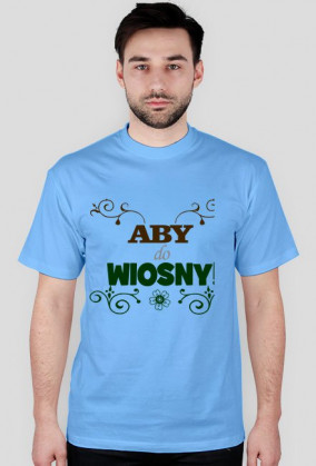 Aby do wiosny - M